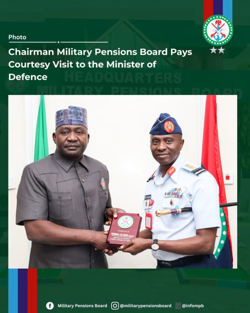 MPB Chairman Visits Defence Minister, Reaffirms Commitment to Military Retirees’ Welfare